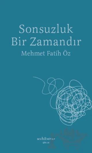 Sonsuzluk Bir Zamandır