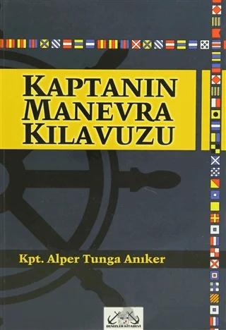Kaptanın Manevra Kılavuzu