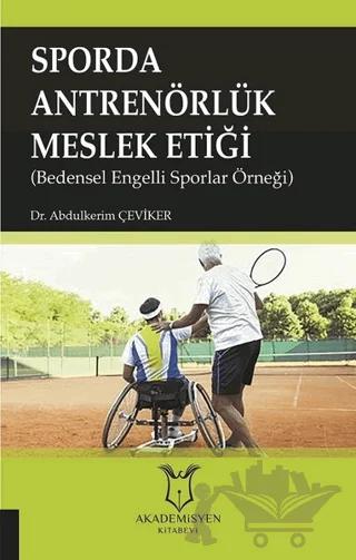 Sporda Antrenörlük Meslek Etiği