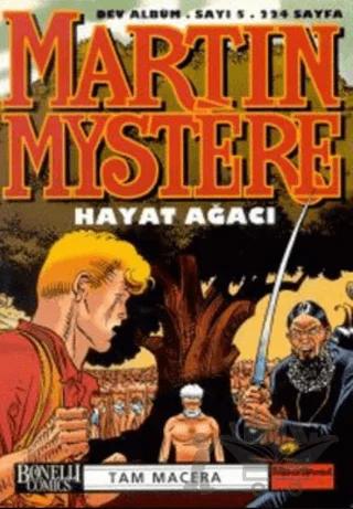Martin Mystere Dev Albüm Sayı: 5 Hayat Ağacı
