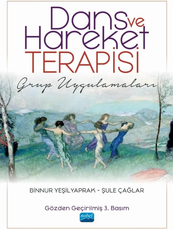DANS VE HAREKET TERAPİSİ - Grup Uygulamaları