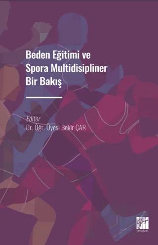 Beden Eğitimi ve Spora Multidisipliner Bir Bakış