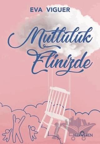 Mutluluk Elinizde
