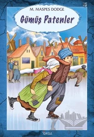 Gümüş Patenler – Mary Maspes Dodge – Özyürek Yayınları kitap kapağı