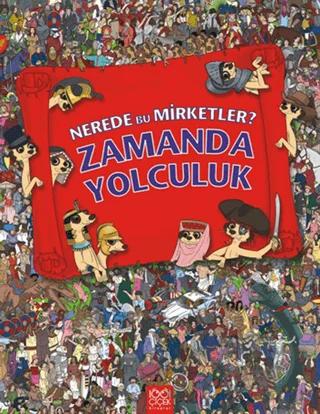 Nerede Bu Mirketler - Zamanda Yolculuk