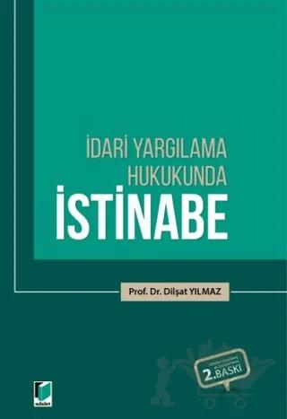 İdari Yargılama Hukukunda İstinabe