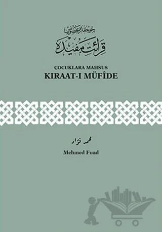 Çocuklara Mahsus Kıraat-ı Müfide