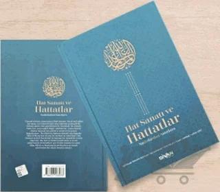 Hat Sanatı ve Hattatlar Sadırlardan Satırlara