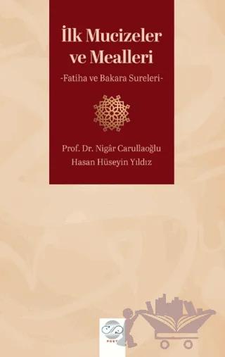 İlk Mucizeler ve Mealleri - Fatiha ve Bakara Sureleri
