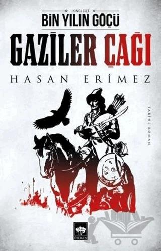 Gaziler Çağı