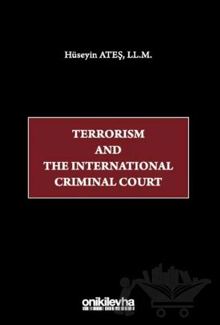 Terrorism and the International Criminal Court