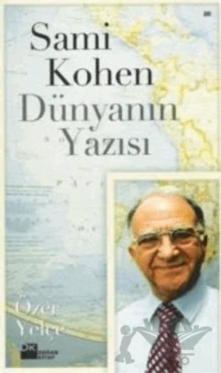 Sami Kohen Dünyanın Yazısı
