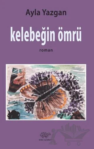 Kelebeğin Ömrü