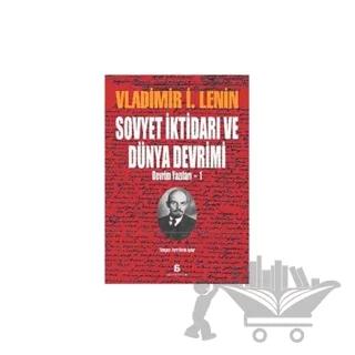 Sovyet İktidarı ve Dünya Devrimi