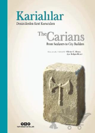 Karialılar - Denizcilerden Kent Kuruculara