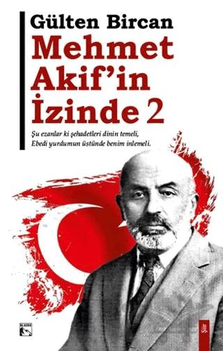 Mehmet Akif’in İzinde 2