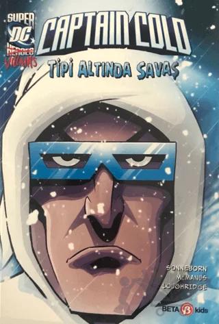Super DC VILLAINS Captain Cold Tipi Altında Savaş