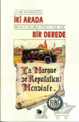İki Arada Bir Derede