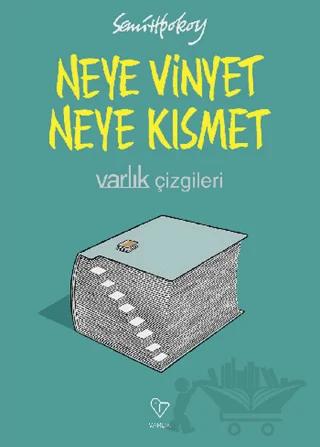 Neye Vinyet Neye Kısmet