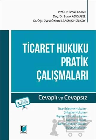 Ticaret Hukuku Pratik Çalışmaları