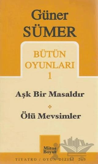Bütün Oyunları 1 Aşk Bir Masaldır / Ölü Mevsimler