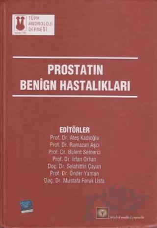Prostatın Benign Hastalıkları