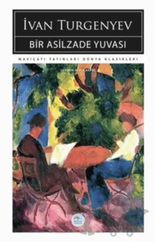 Bir Asilzade Yuvası
