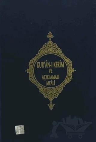 Kuran-ı Kerim ve Açıklamalı Meali-Rahle Boy