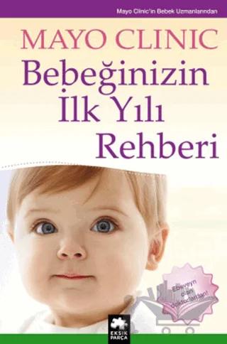 Bebeğinizin İlk Yılı Rehberi
