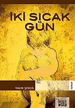 İki Sıcak Gün