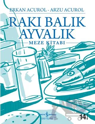 Rakı Balık Ayvalık