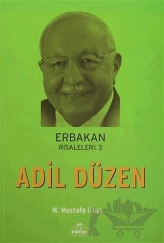 Erbakan Risaleleri: 3 Adil Düzen