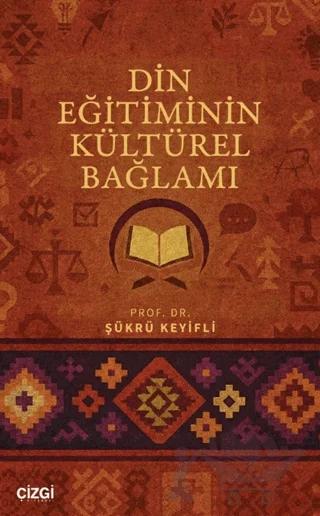 Din Eğitiminin Kültürel Bağlamı