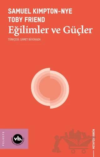Eğilimler ve Güçler