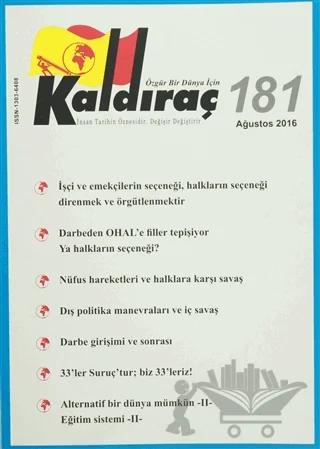Kaldıraç Dergisi Sayı: 181 Ağustos 2016