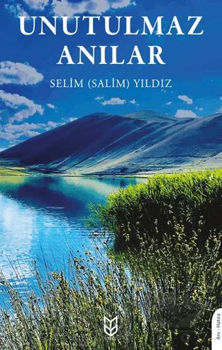 Unutulmaz Anılar
