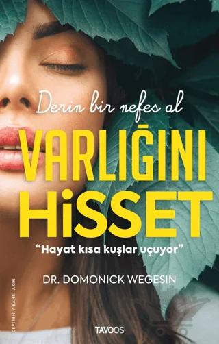 Varlığını Hisset - Derin Bir Nefes Al