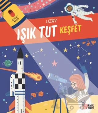 Işık Tut Keşfet Uzay