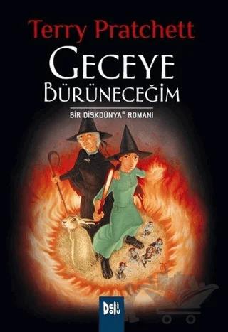 Disk Dünya 38: Geceye Bürüneceğim