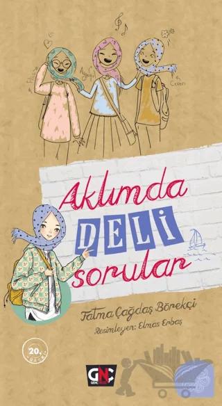 Aklımda Deli Sorular