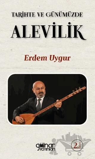 Tarihte ve Günümüzde Alevilik