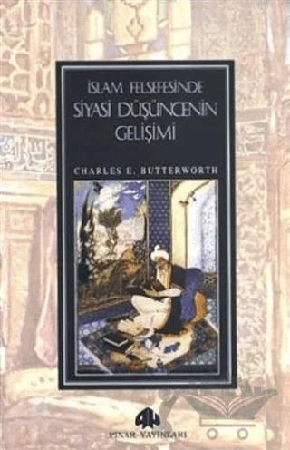 İslam Felsefesinde Siyasi Düşüncenin Gelişimi