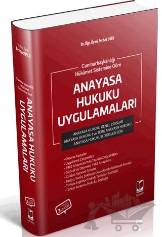 Cumhurbaşkanlığı Hükümet Sistemine Göre Anayasa Hukuku Uygulamaları