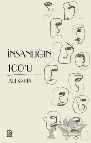 İnsanlığın 100'ü