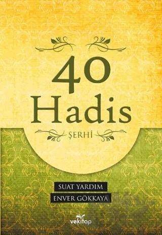 40 Hadis Şerhi