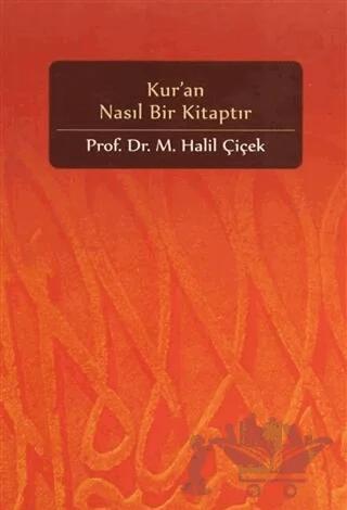 Kur’an Nasıl Bir Kitaptır