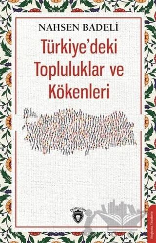 Türkiye'deki Topluluklar ve Kökenleri