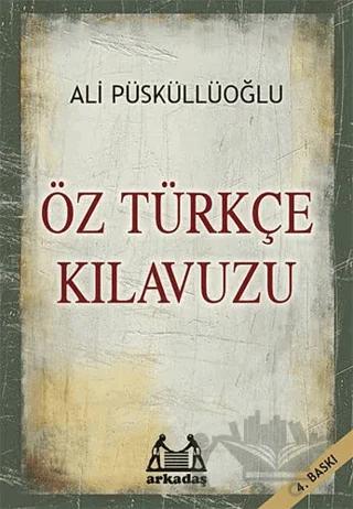 Öz Türkçe Kılavuzu