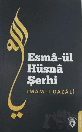 Esma'ül Hüsna Şerhi