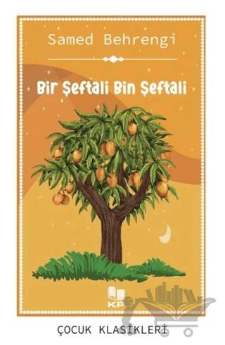Bir Şeftali Bin Şeftali